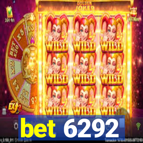 bet 6292